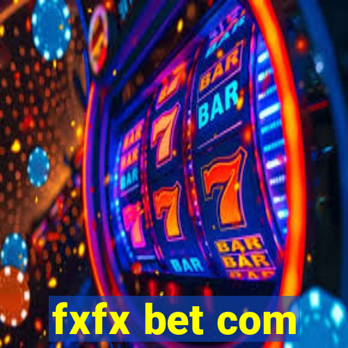 fxfx bet com